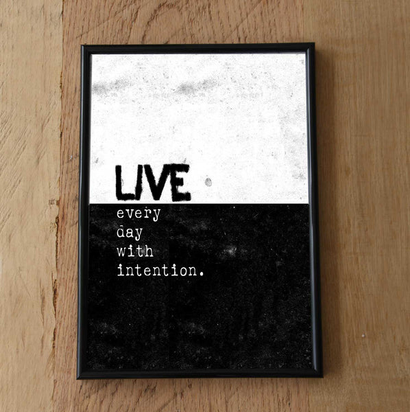 Live Everyday Print