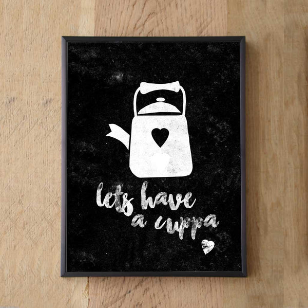 Print Wall Art -Lets Have a Cuppa Print