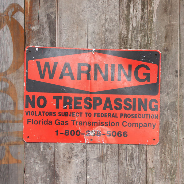 Vintage No Trespassing Warning sign